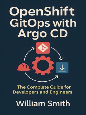 cover image of OpenShift GitOps with Argo CD